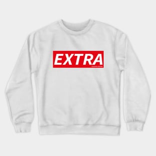 EXTRA Crewneck Sweatshirt